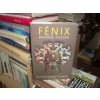 Fénix - Reinkarnační román
