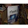 Flash 5 - dynamické a interaktivní efekty