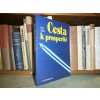 Cesta k prosperitě