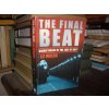 The Final Beat