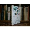 David Meyer je matka