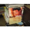 Body blues