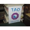 Tao: Výbor z klasických taoistických spisů