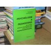 Psychologie a pedagogika pro 3. ročník středních zdravotnických škol a pro obory sociální