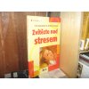 Zvítězte nad stresem