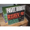 Ruby, nechtěj mi lásku brát. Křížem krážem (SP)