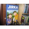 Jirka 2. díl