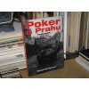 Poker o Prahu - Posledních 100 dní protektorátu