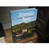 Jizerské hory 4: O historii a umění do roku 1813