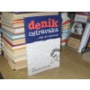 Denik Ostravaka... eště mě nědostali!