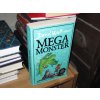 Mega Monster (anglicky)