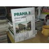 Praha 3 křížem krážem