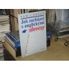 Jak zacházet s anglickými slovesy