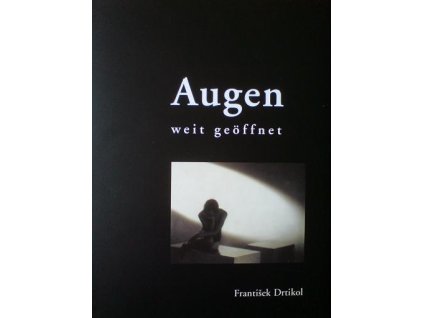14. František Drtikol - Augen weit geöffnet - Oči široce otevřené