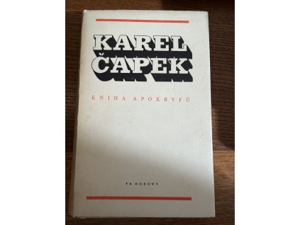 Karel Čapek - Kniha apokryfů