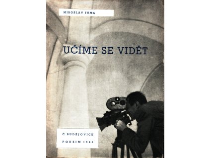 UČÍME SE VIDĚT