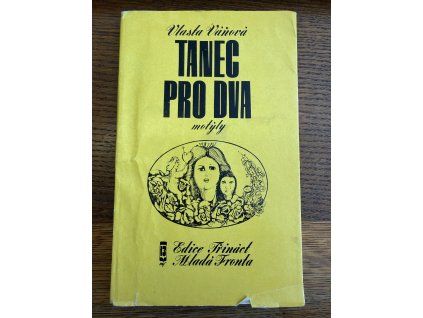 Vlasta Váňová-Čtvrtková - Tanec pro dva motýly