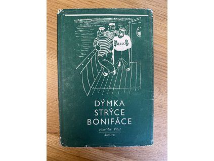 František Pilař - Dýmka strýce Bonifáce