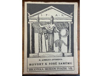 Antoninus Marcus Aurelius - Hovory k sobě samému
