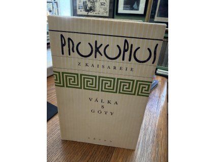 Procopius Caesareensis - Knihy o válkách.