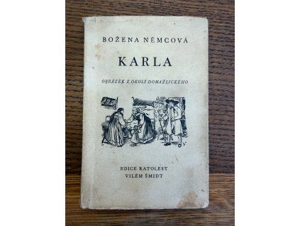 Božena Němcová - Karla
