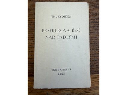 Thúkydidés - Perikleova řeč nad padlými