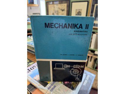Josef Kovář - Mechanika - II. - Kinematika