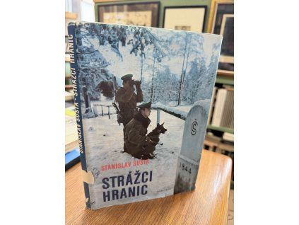 Stanislav Šusta - Strážci hranic