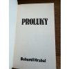 Bohumil Hrabal - Proluky