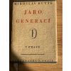 Miroslav Rutte - Jaro generací