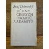 Josef Dobrovský - Dějiny českých pikartů a adamitů