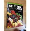 Chiqui de la Fuente - Do středu Země