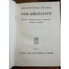 František Žilka - Naše křesťanství