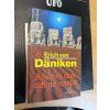 Erich von Däniken - Soudný den dávno nastal