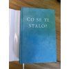 Oprah Winfrey - Co se ti stalo?