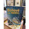 Edgar Rice Burroughs - Bohové na Marsu