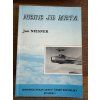 Jan Niesner - "Nebe je meta"