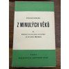 Otakar Dorazil - Z minulých věků