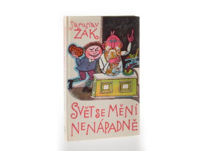 Svět se mění nenápadně