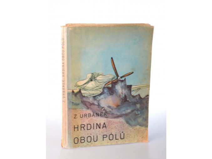 Hrdina obou pólů : Život Roalda Amundsena
