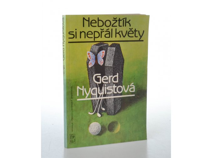 Nebožtík si nepřál květy