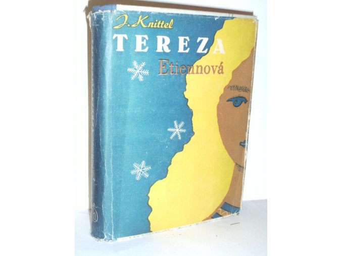Tereza Etiennová : román (1947)