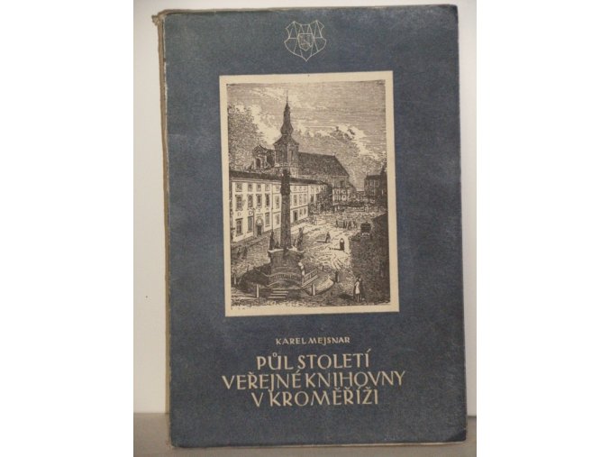 Půl století veřejné knihovny v Kroměříži 1897-1947