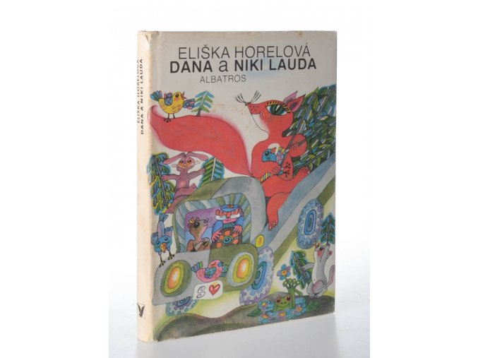Dana a Niki Lauda : Pro čtenáře od 7 let