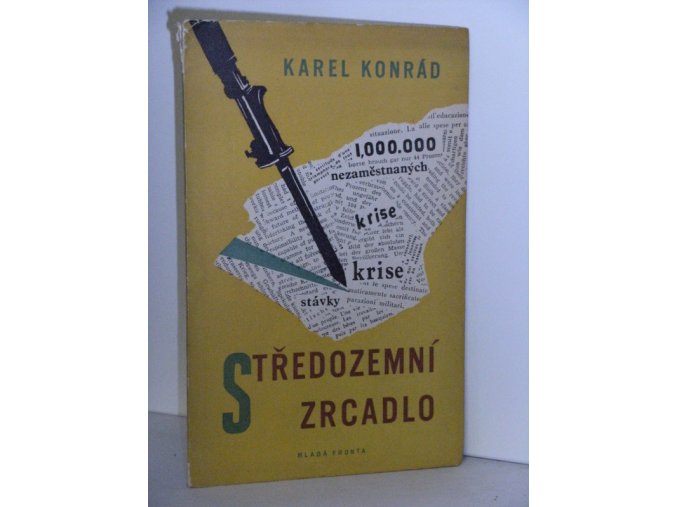 Středozemní zrcadlo : Próza z dob hosp. krise