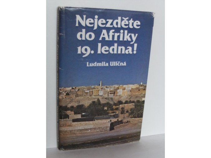 Nejezděte do Afriky 19. ledna!