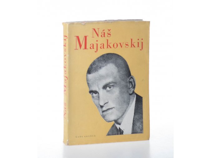 Náš Majakovskij : sborník básní, statí, článků a vzpomínek k 20. vyročí básníkovy smrti