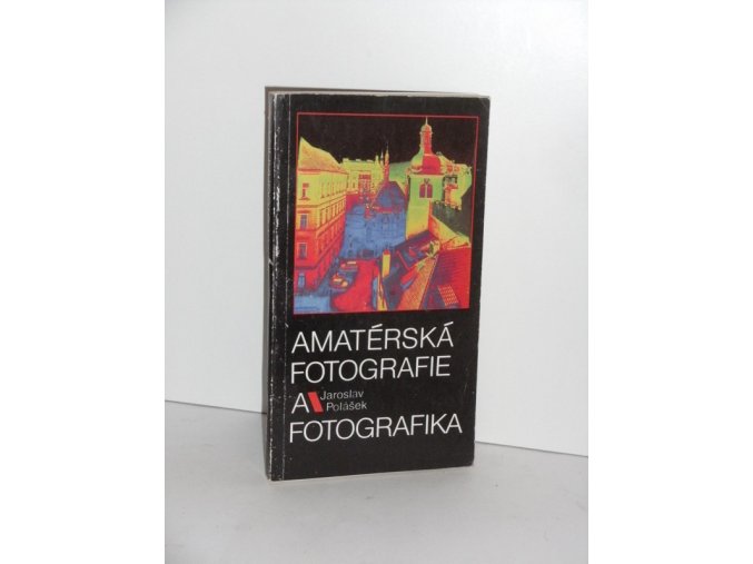 Amatérská fotografie a fotografika (1986)