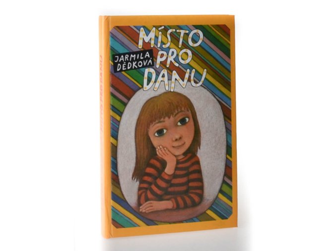 Místo pro Danu : Dívčí román