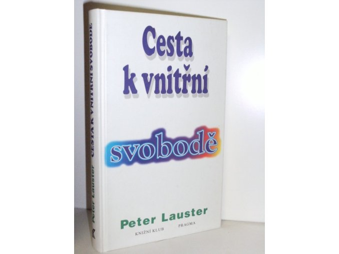 Cesta k vnitřní svobodě